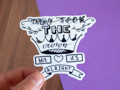 Call It What You Want Sticker